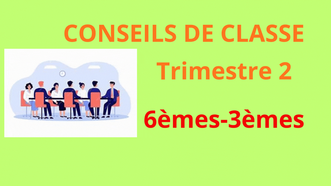 CONSEILS DE CLASSE SEMESTRE 1 (1).gif
